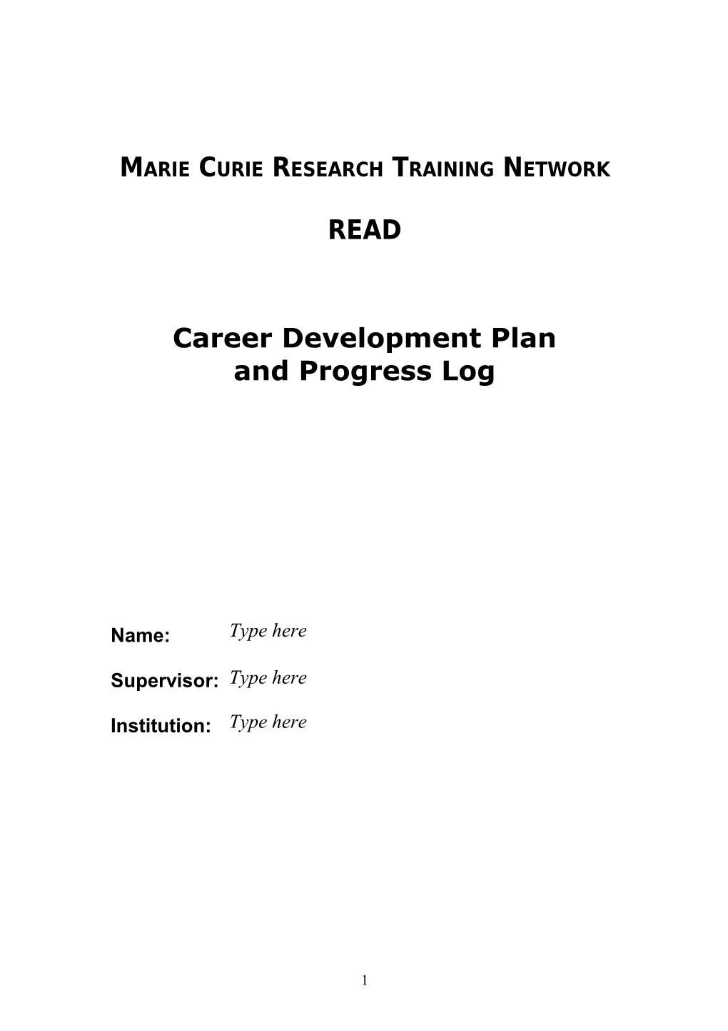 Marie Curie Research Training Network