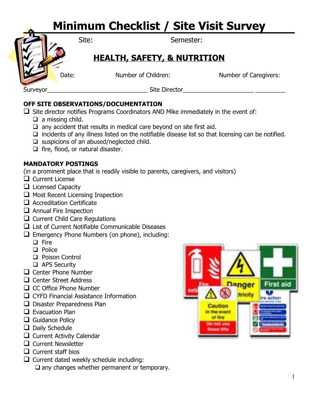 Minimum Checklist / Site Visit Survey