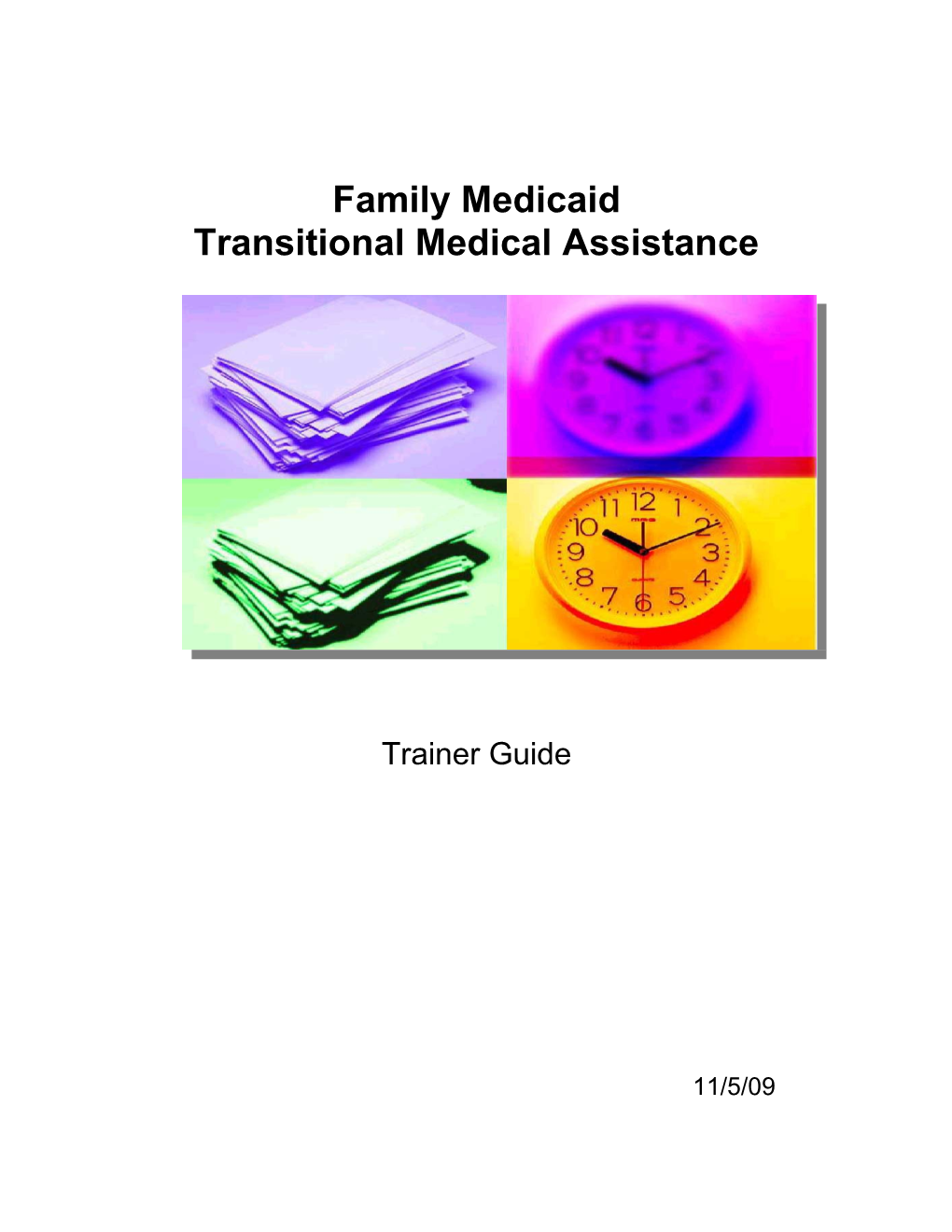 Transitional Medical Assistance