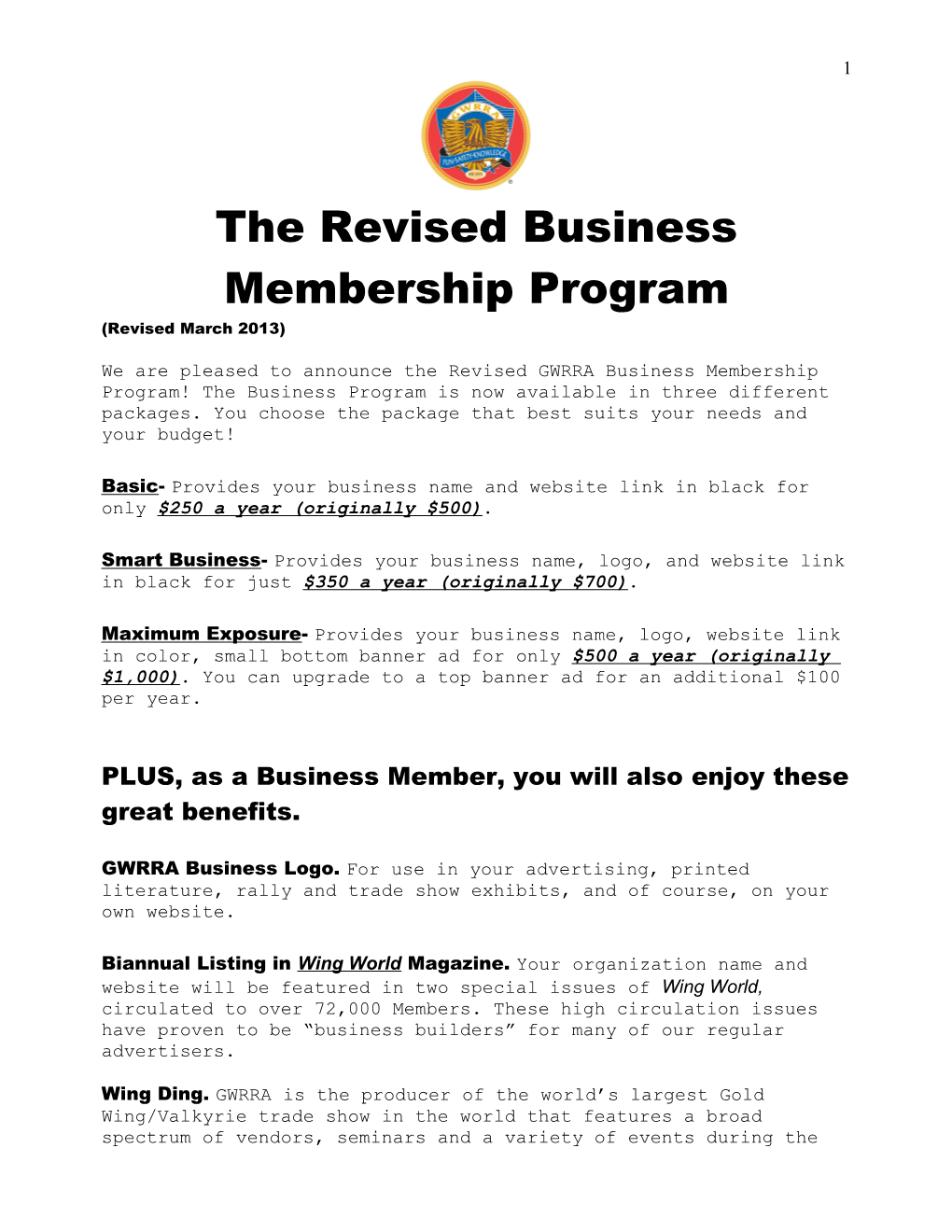 The Revised Business Membership Program