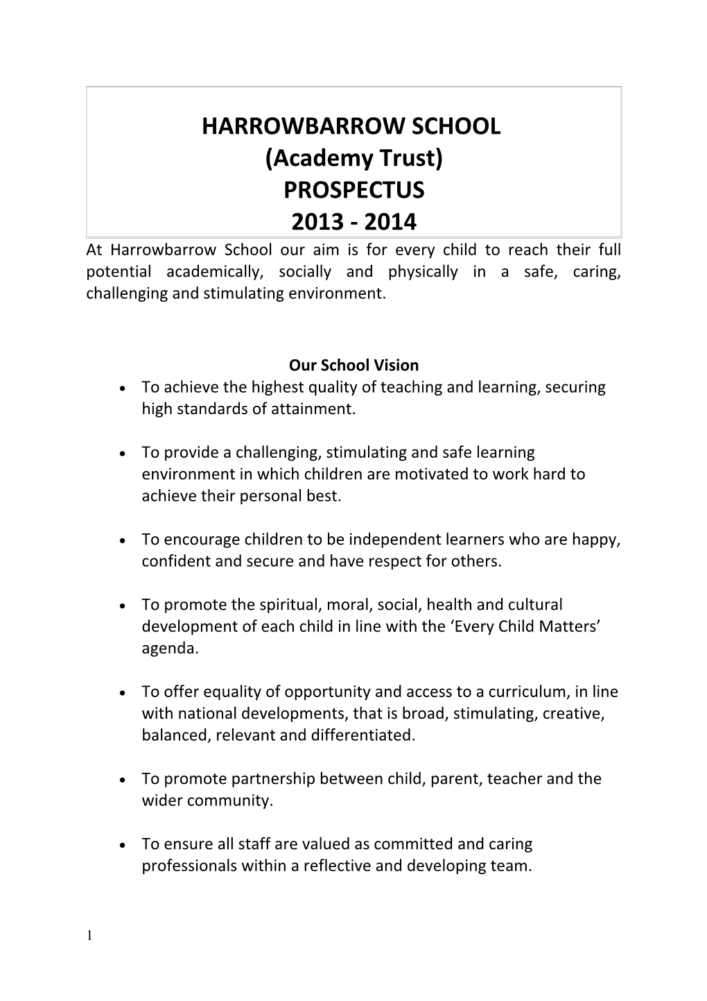 HARROWBARROW SCHOOL (Academy Trust) PROSPECTUS 2013 - 2014