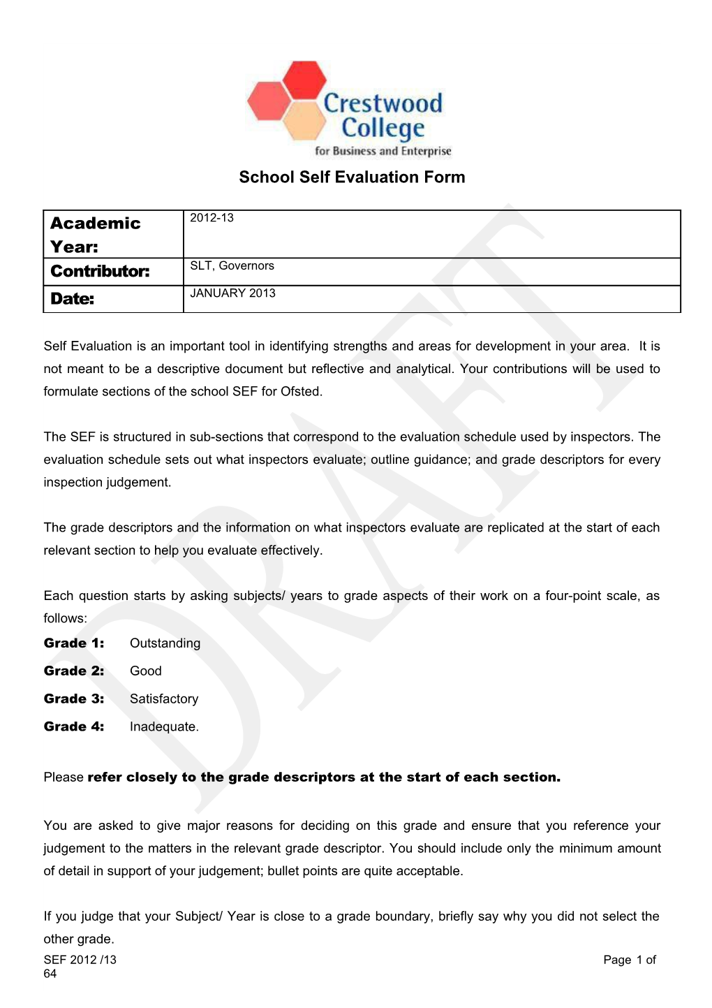Self Evaluation – A Continous Cycle Of School Improvement