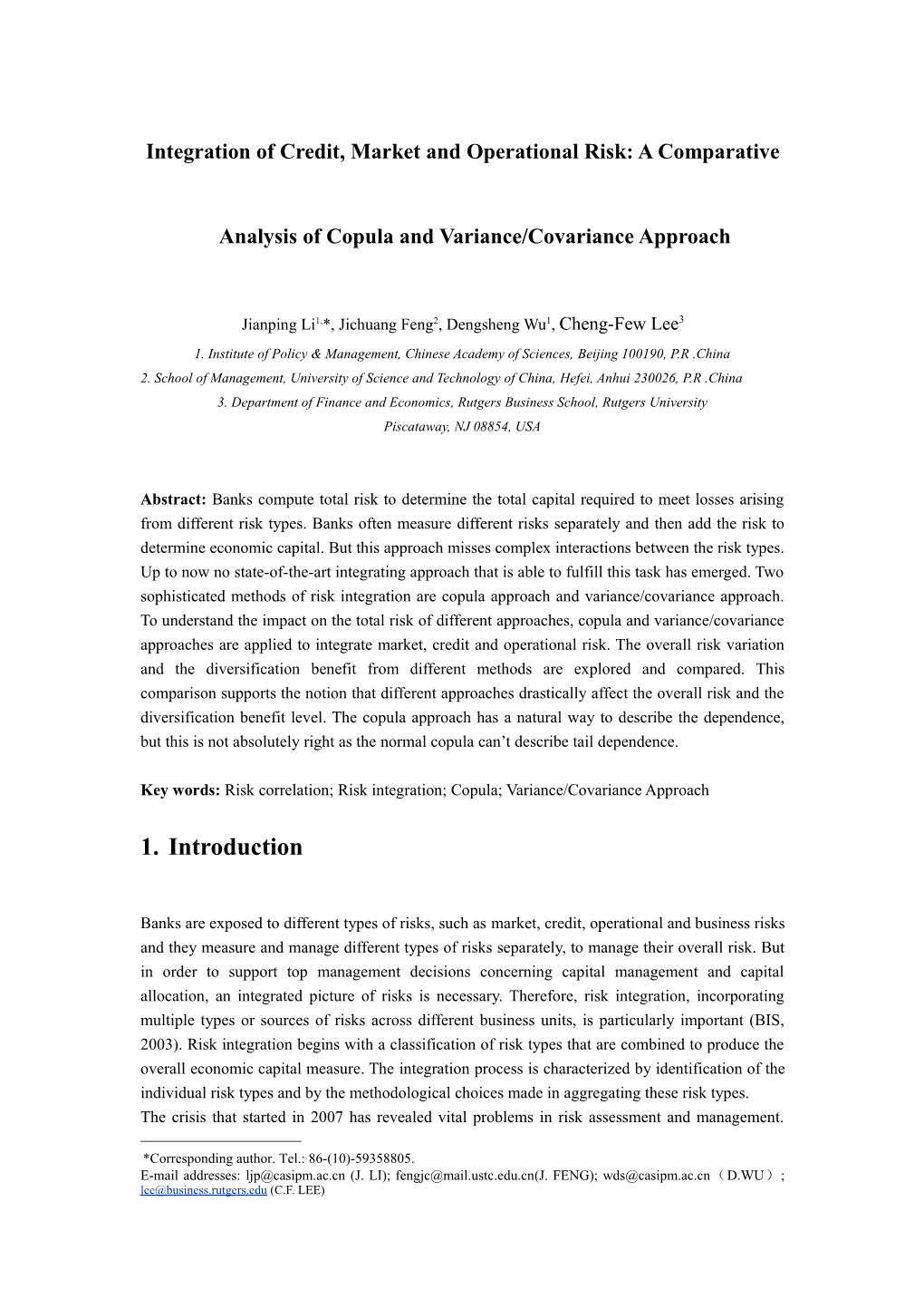 Integration Of Credit, Market And Operational Risk: A Comparative Analysis Of Copula And Variance/Covariance Approach