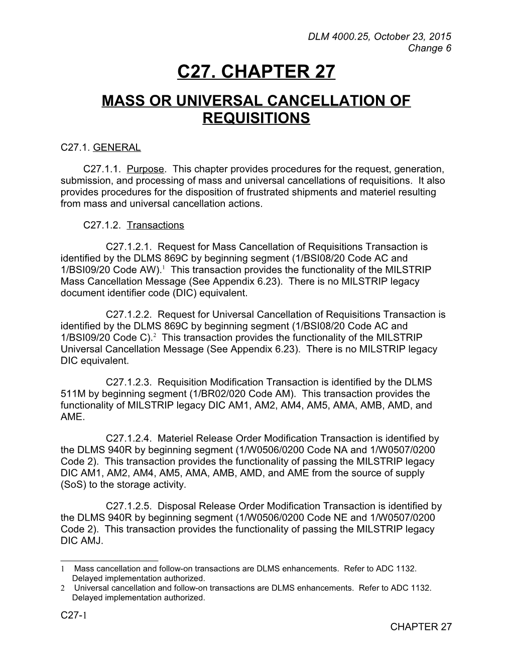 Chapter 27 - Mass Or Universal Cancellation of Requisitions