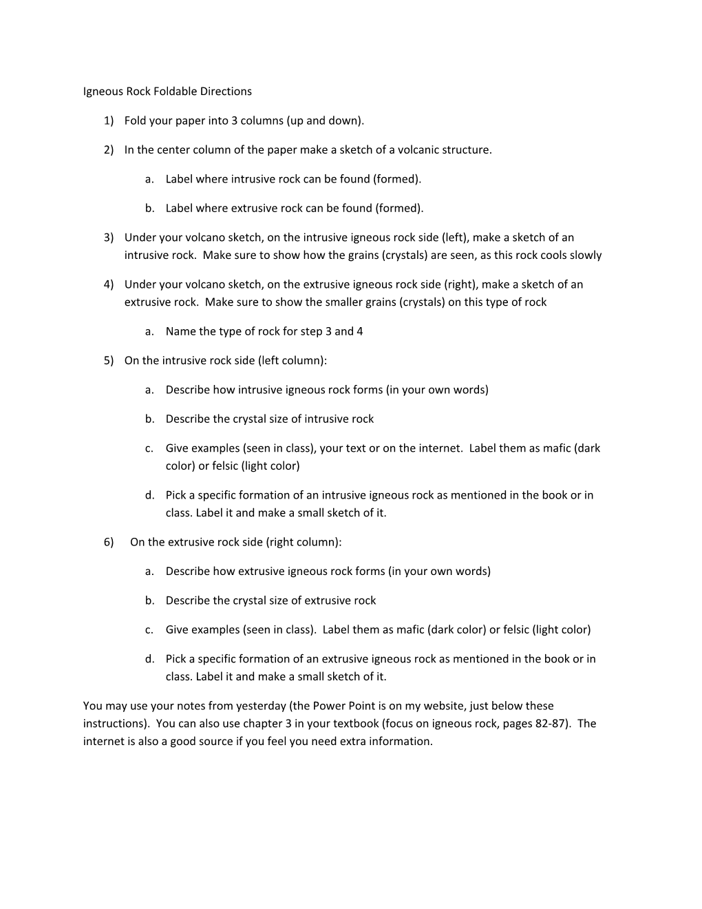 1) Fold Your Paper Into 3 Columns (Up and Down)