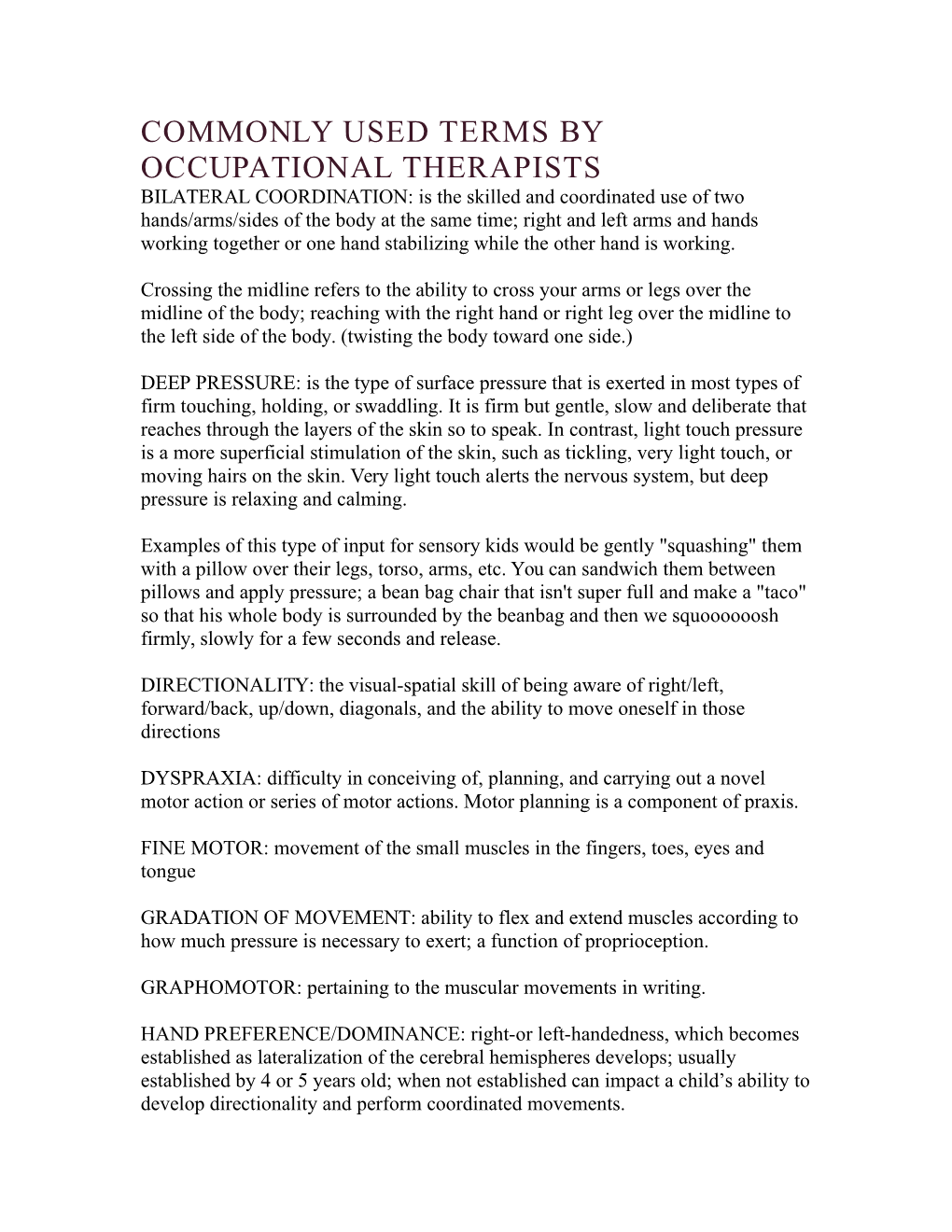 Commonly Used Terms by Occupational Therapists