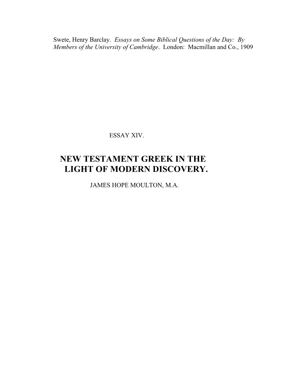 New Testament Greek in the Light of Modern Discovery