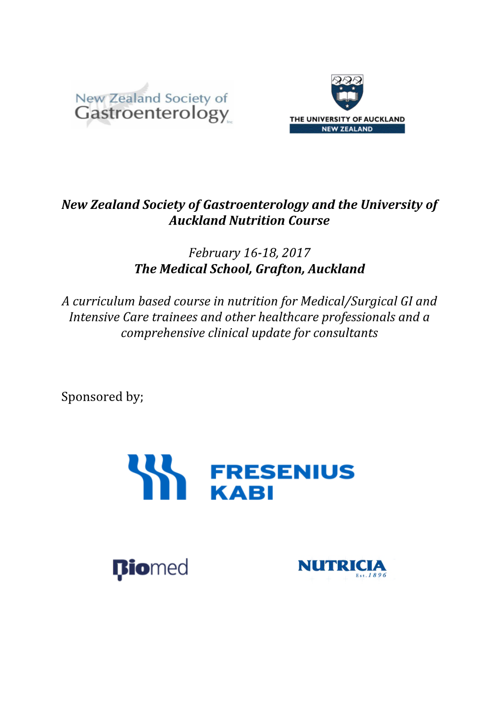 New Zealand Society of Gastroenterology and the University of Auckland Nutrition Course