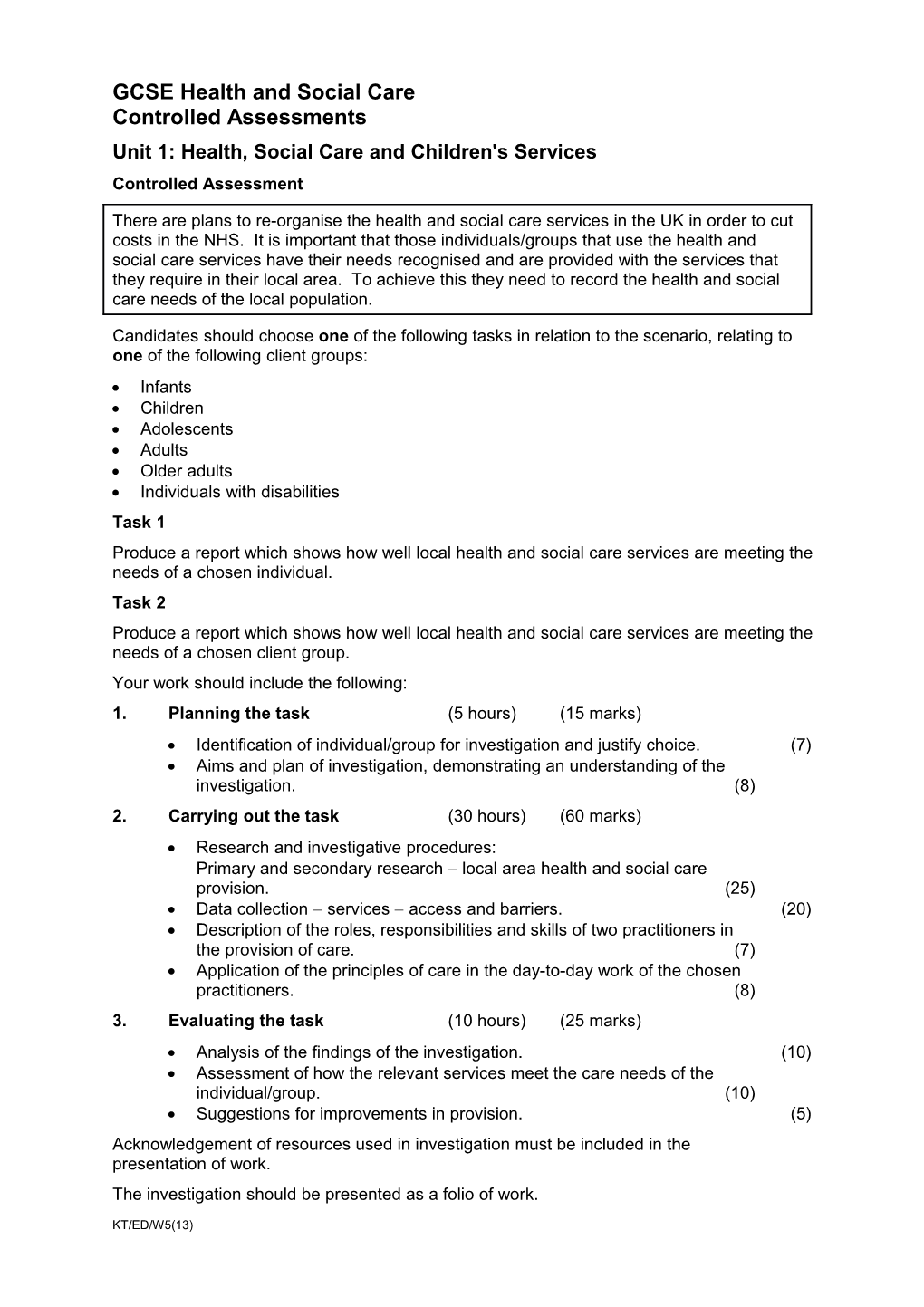 Kt-W5 - Units 1 and 4 Controlled Assessments from Sep 13