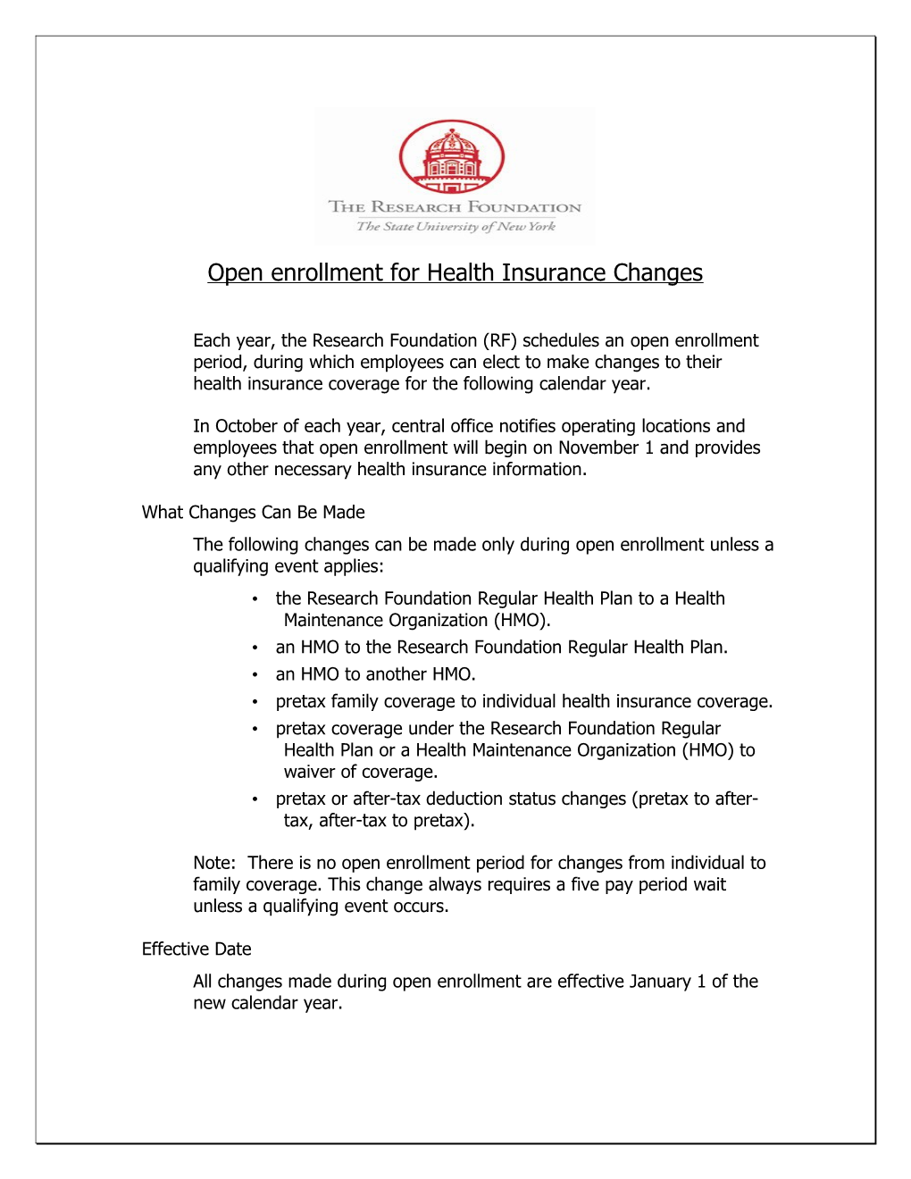 Open Enrollment for Health Insurance Changes