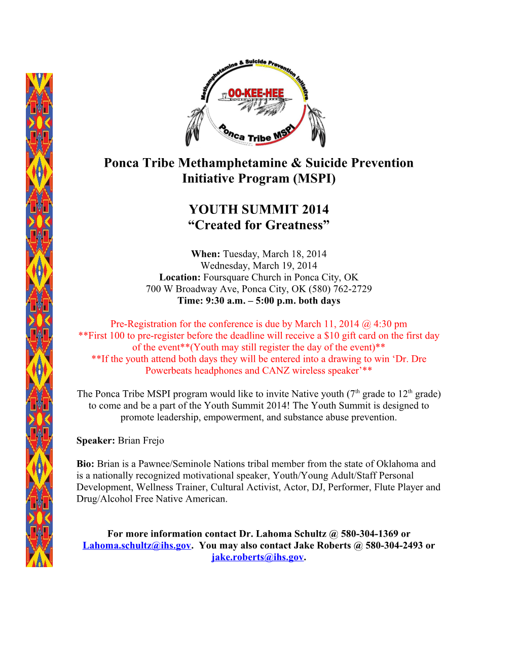 Ponca Tribe Methamphetamine & Suicide Prevention Initiative Program (MSPI)
