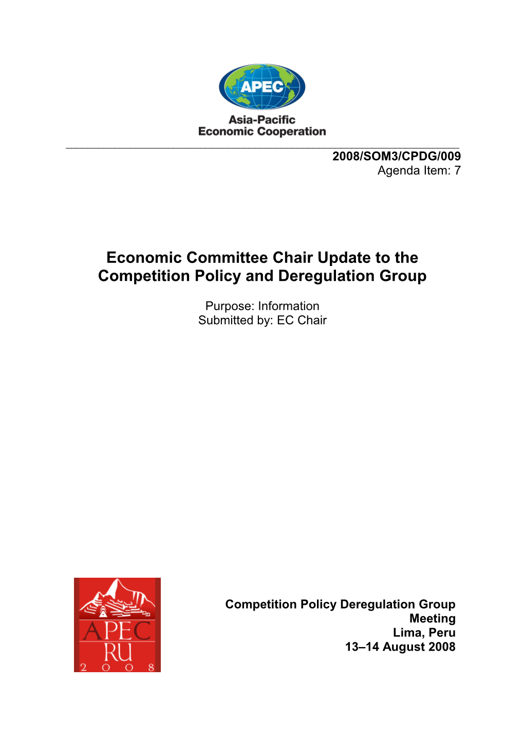 Economic Committee Chair Update to the Competition Policy and Deregulation Group