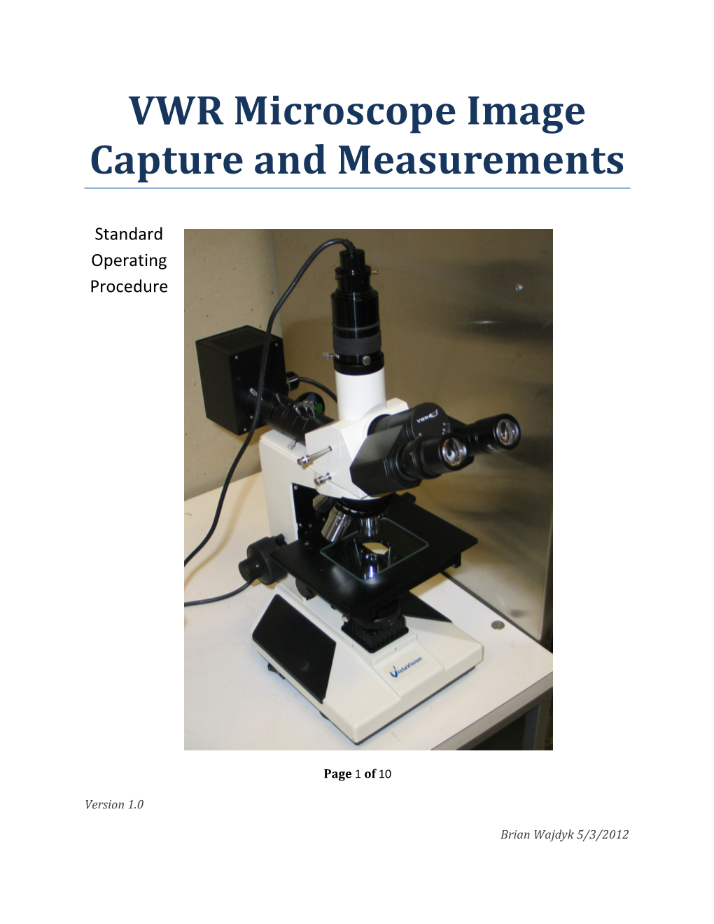 VWR Microscope Image Capture and Measurements