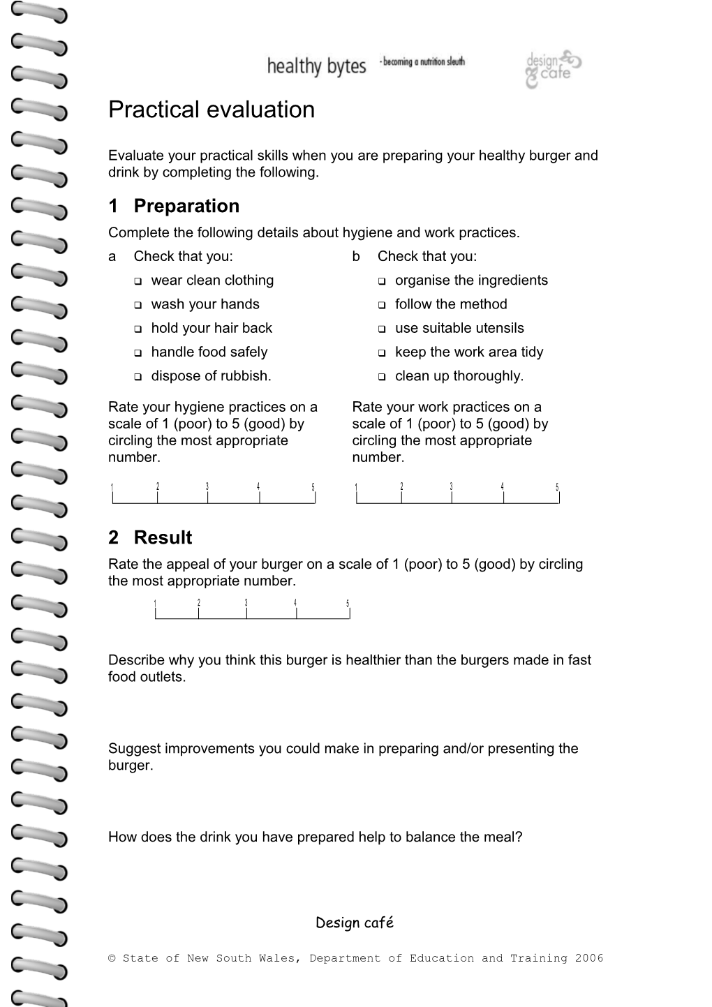 Complete the Following Details About Hygiene and Work Practices