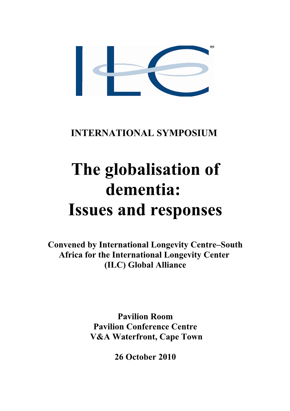 International Symposium on Dementia