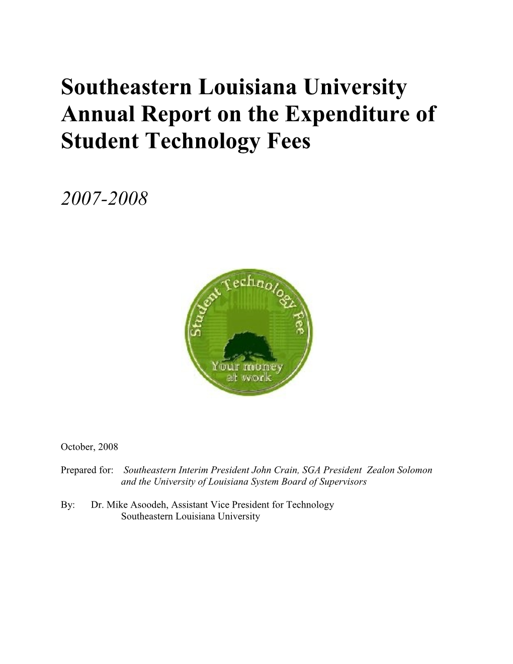 Southeastern Louisiana University Annual Report on the Expenditure of Student Technology Fees