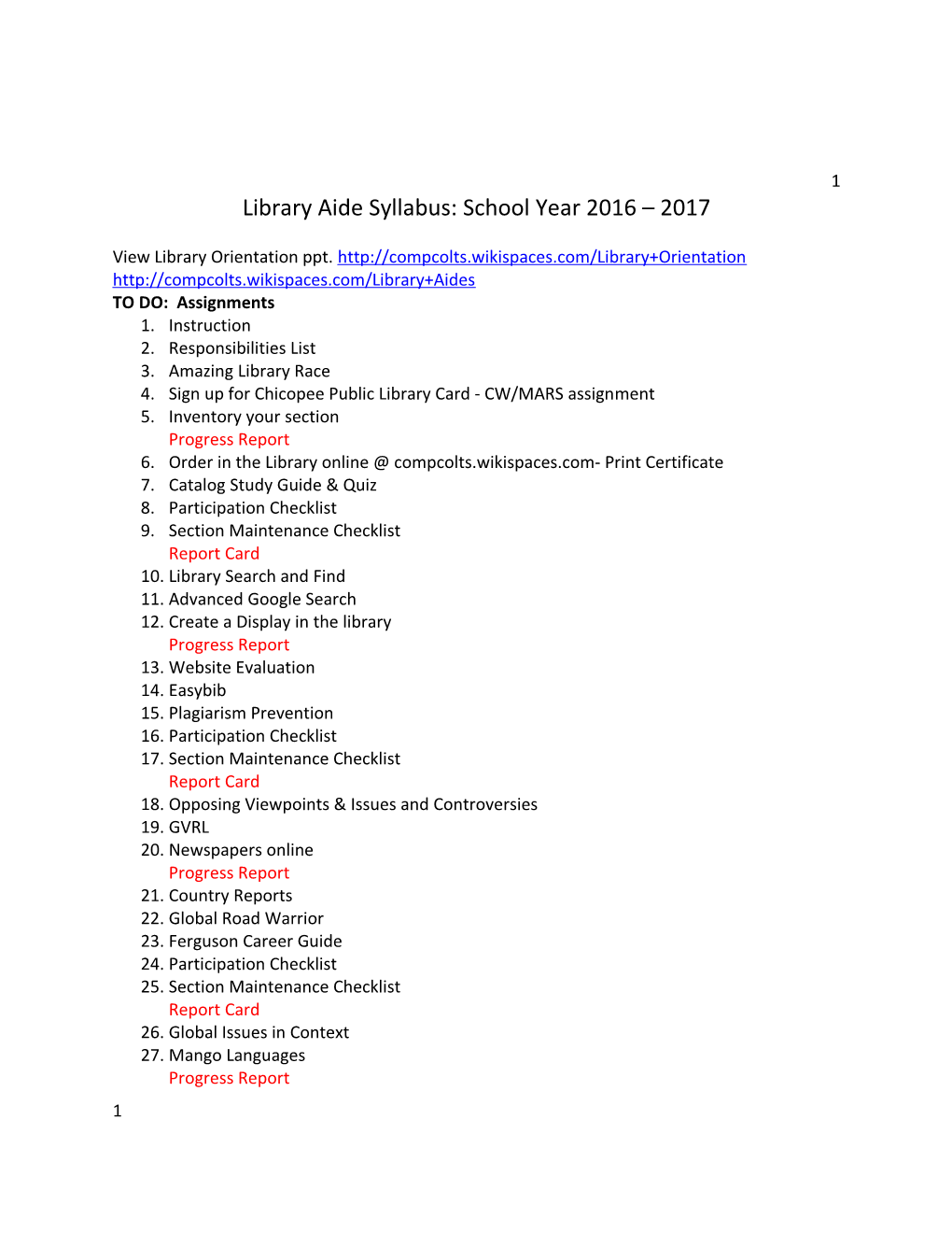 Library Aide Syllabus: School Year 2016 2017