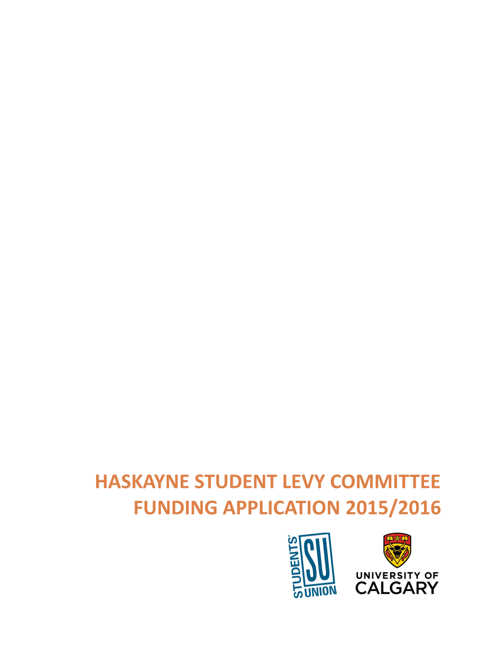 Haskayne Student Levy Committee Funding Application