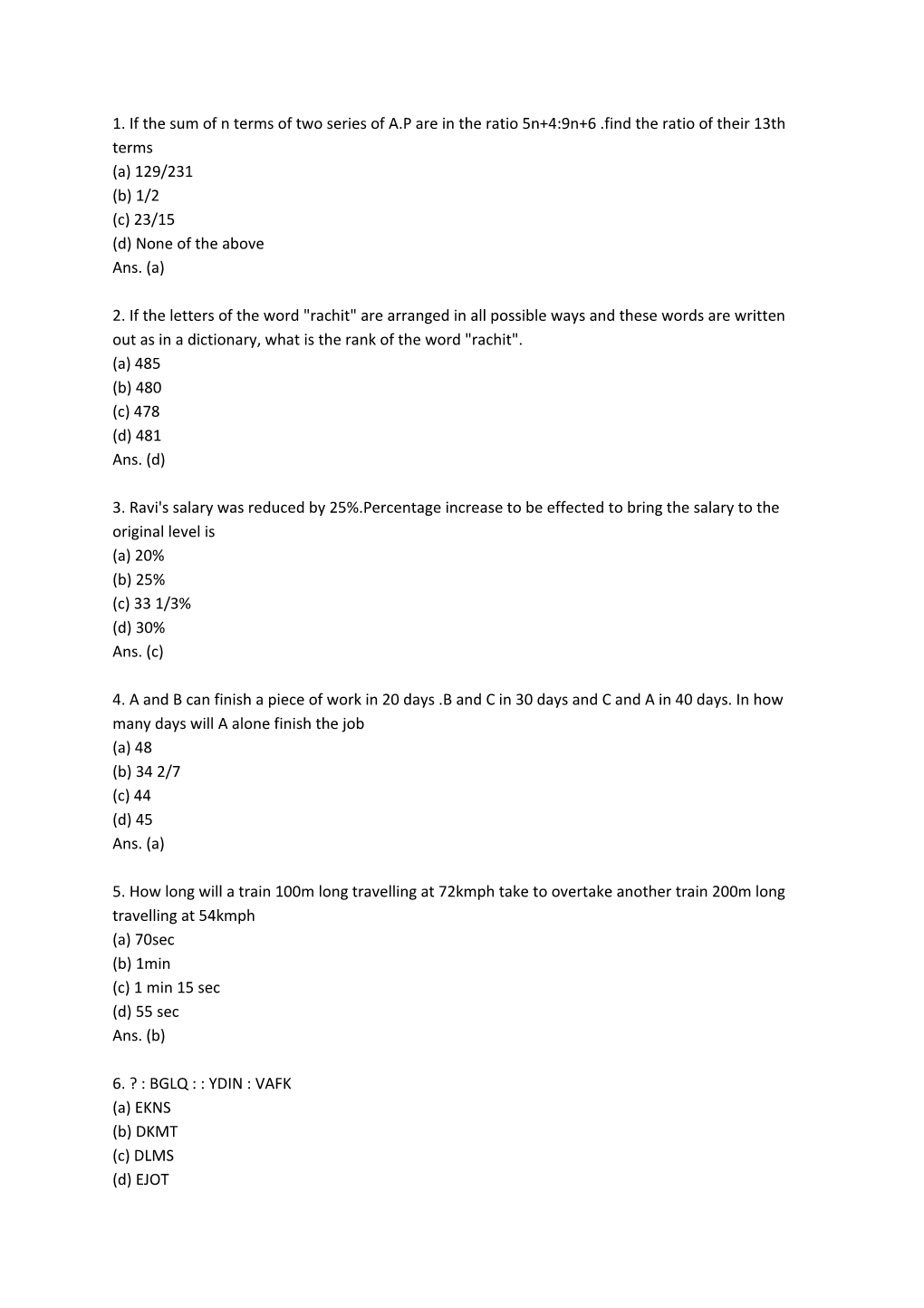 1. If the Sum of N Terms of Two Series of A.P Are in the Ratio 5N+4:9N+6 .Find the Ratio