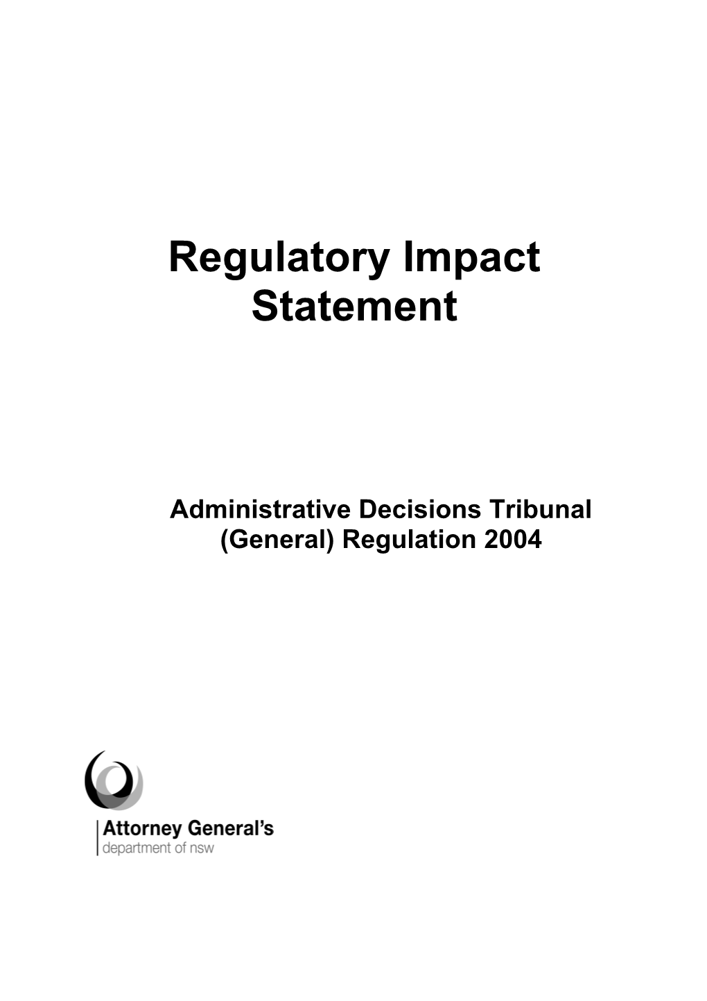 Regulatory Impact Statement s2