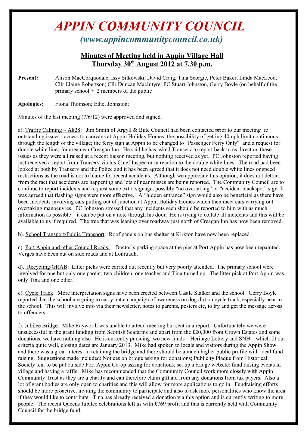 Minutes of Meeting Held in Appin Village Hall on Thursday 11 January 2007 at 7