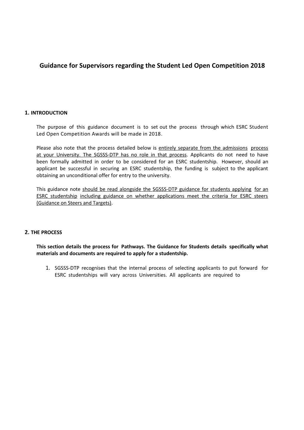 Guidance for Supervisors Regarding the Student Led Open Competition 2018