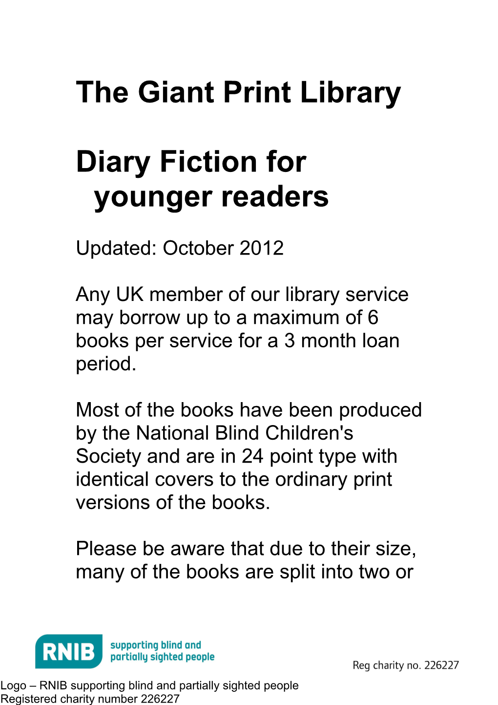 Diary Fiction for Younger Readers in Giant Print (Word, 200KB)