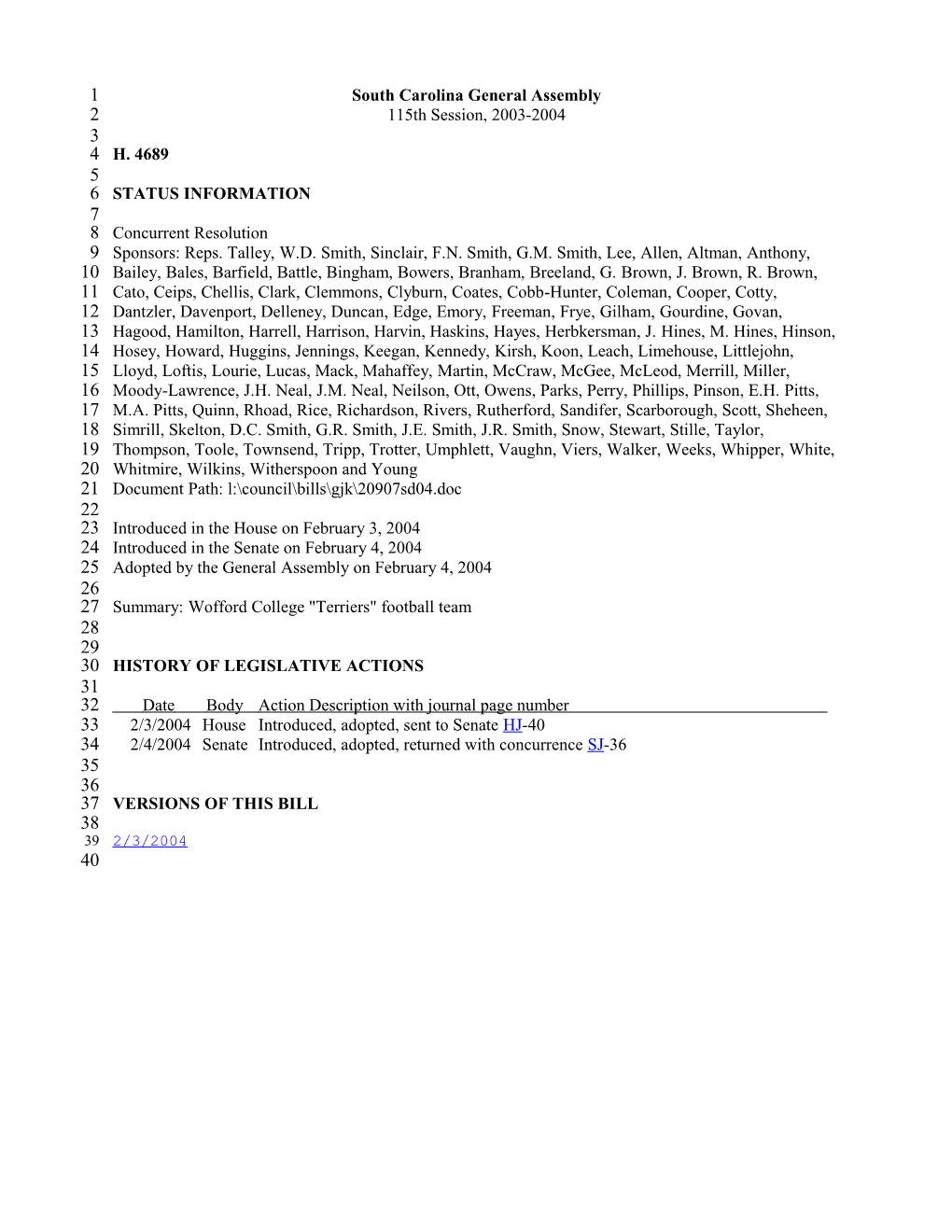 2003-2004 Bill 4689: Wofford College Terriers Football Team - South Carolina Legislature Online
