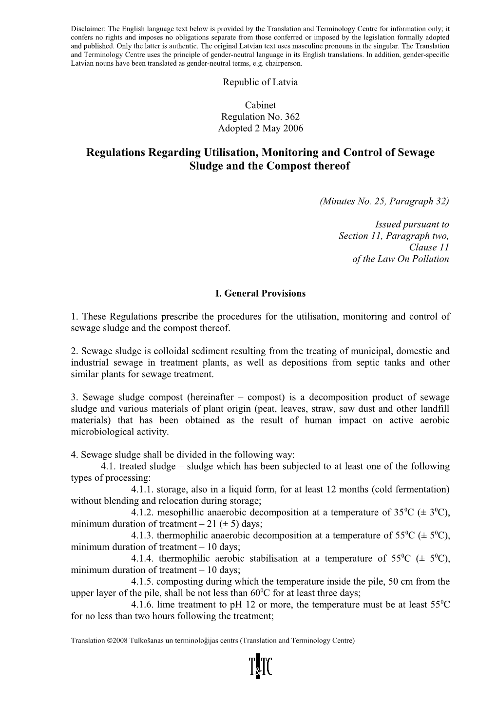Regulations Regarding Utilisation, Monitoring and Control of Sewage Sludge and the Compost