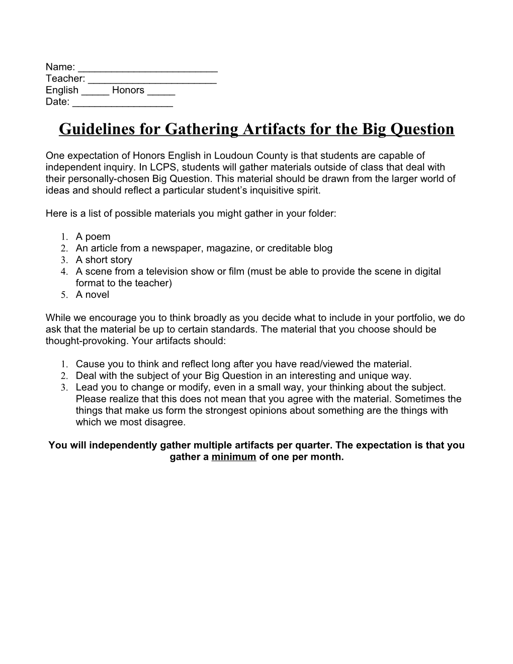 Guidelines for Gathering Artifacts for the Big Question