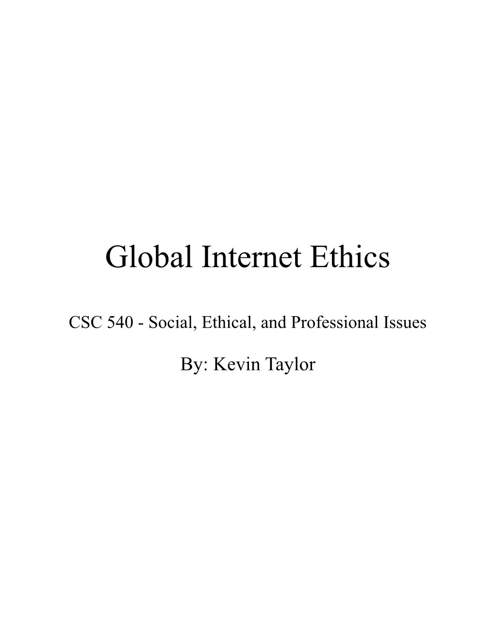 CSC 540 - Social, Ethical, and Professional Issues