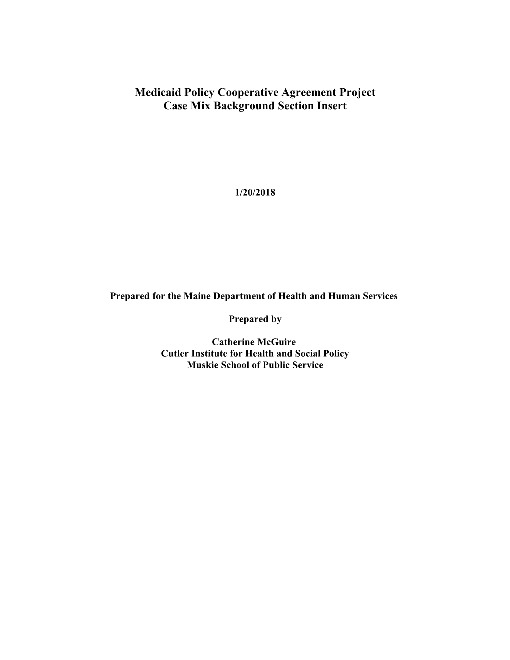 Medicaid Policy Cooperative Agreement Project