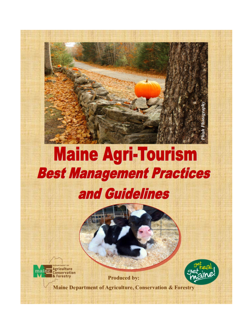 Maine Agritourism: Best Management Practices and Guidelines