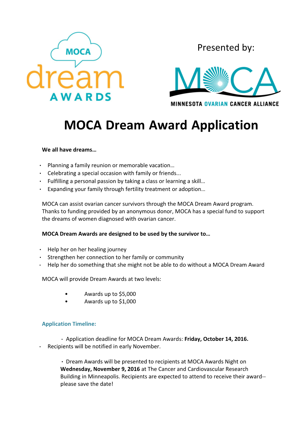 MOCA Dream Award Application