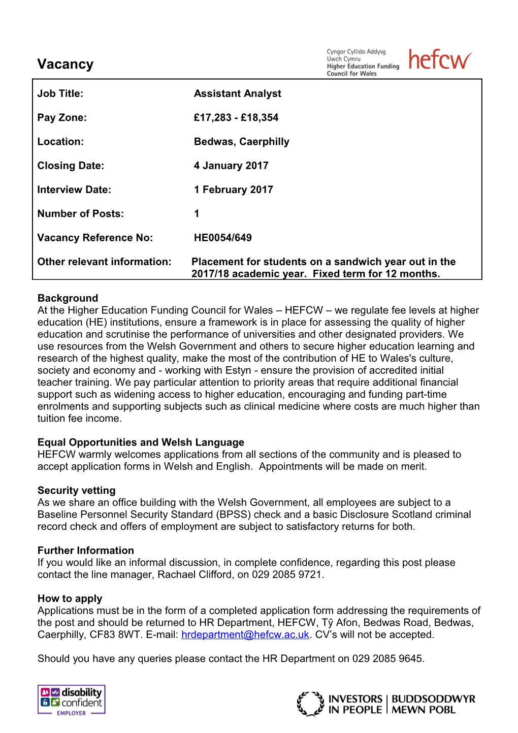 POST of ADMINISTRATIVE ASSISTANT - Fixed Term Appointment for One Year with the Possibility