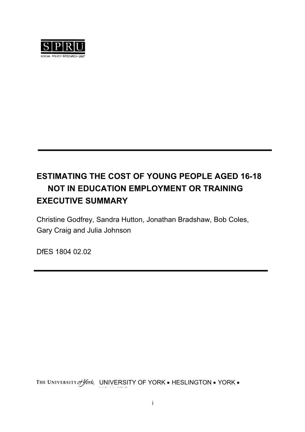 Estimating the Cost of Young People Aged 16-18 Not in Education Employment Or Training