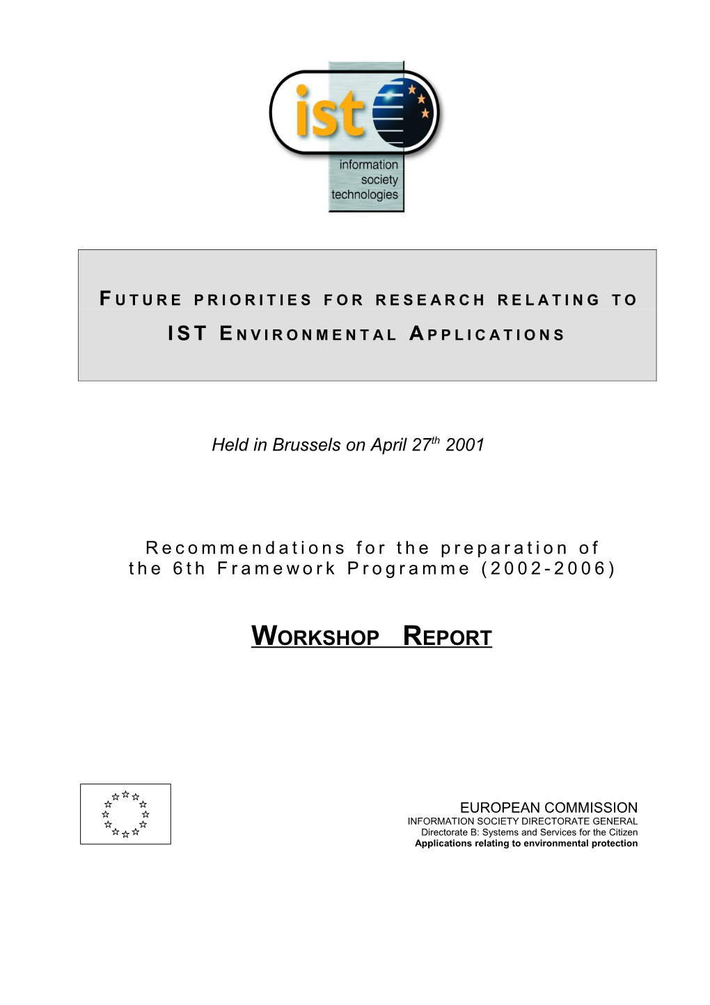 Future Priorities for Research Relating To