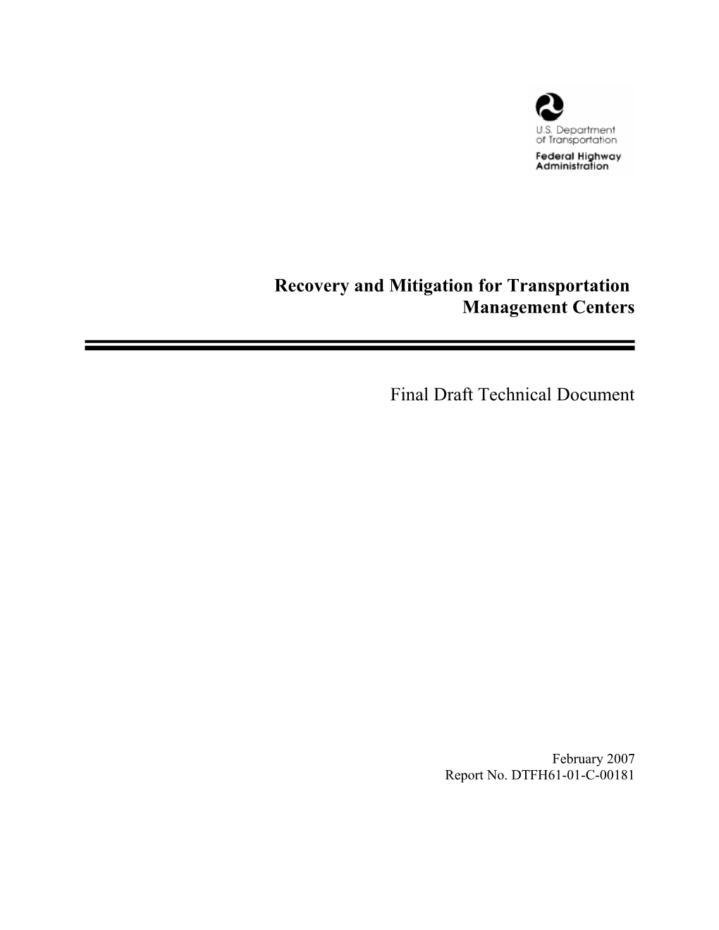 Recovery and Mitigation for Transportation