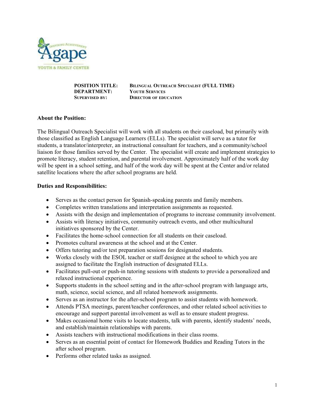 POSITION TITLE:Bilingual Outreach Specialist (FULL TIME)