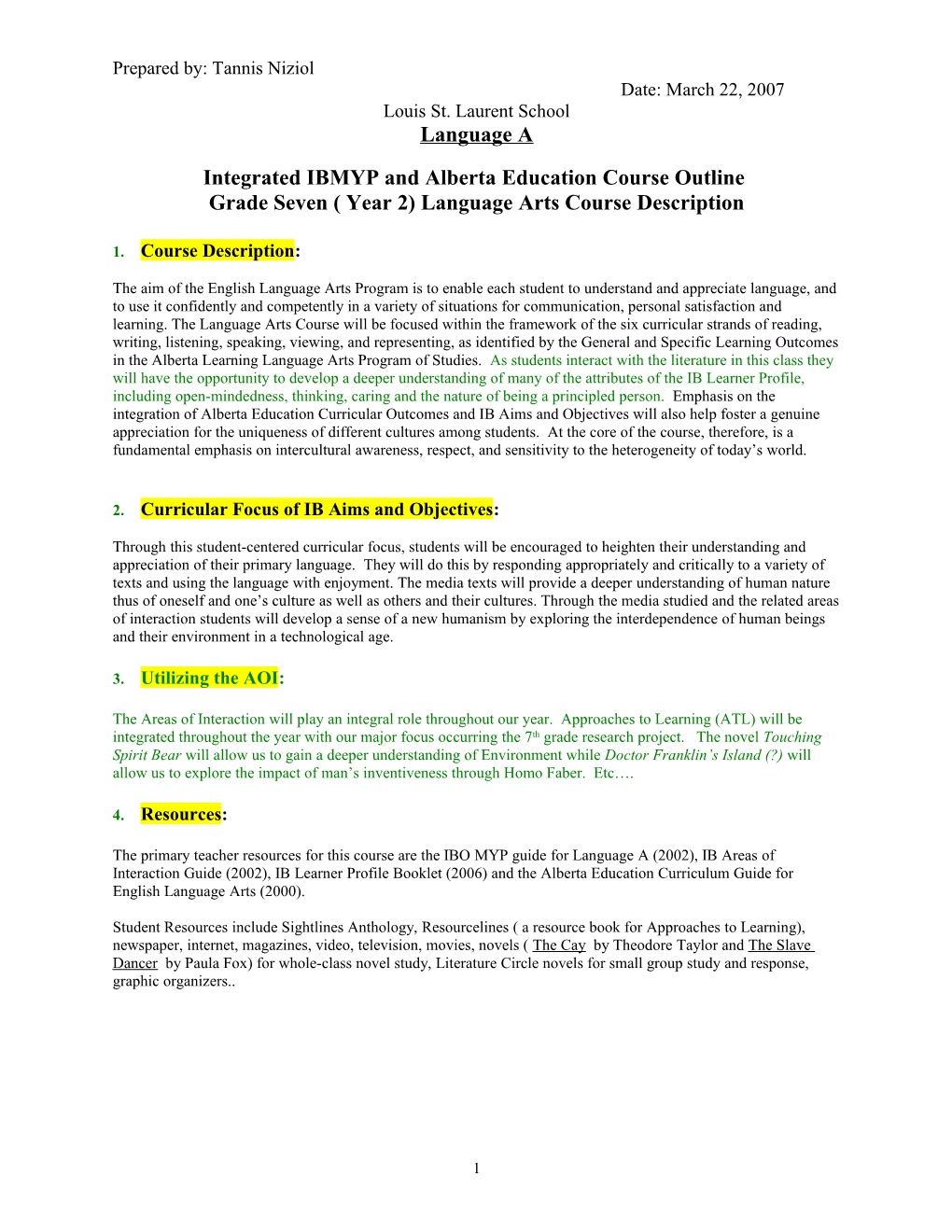 Integrated IBMYP and Alberta Learning Course Outline Language A