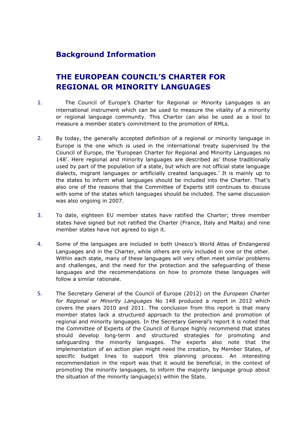 The European Council S Charter for Regional Or Minority Languages