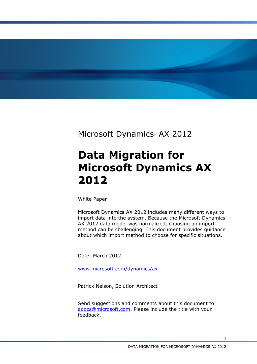 Data Migration for Microsoft Dynamics AX 2012