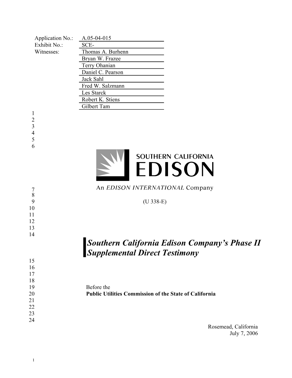 Reply of Southern California Edison Company (U 338-E) to Opening Comments on Order Instituting