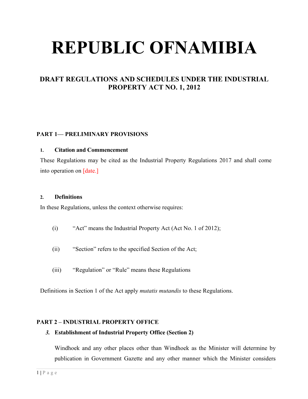 Draft Regulations and Schedules Under the Industrial Property Act No. 1, 2012