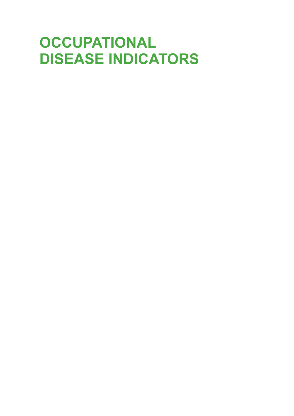 Occupational Disease Indicators 2014