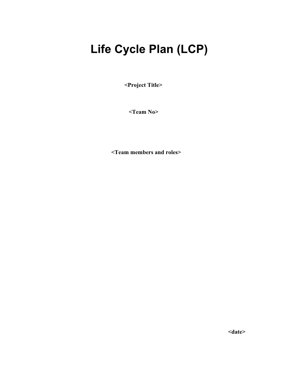 Life Cycle Plan (LCP) Templateversion X.X