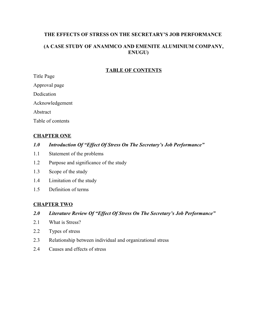 The Effects of Stress on the Secretary S Job Performance (A Case Study of Anammco and Emnite s1