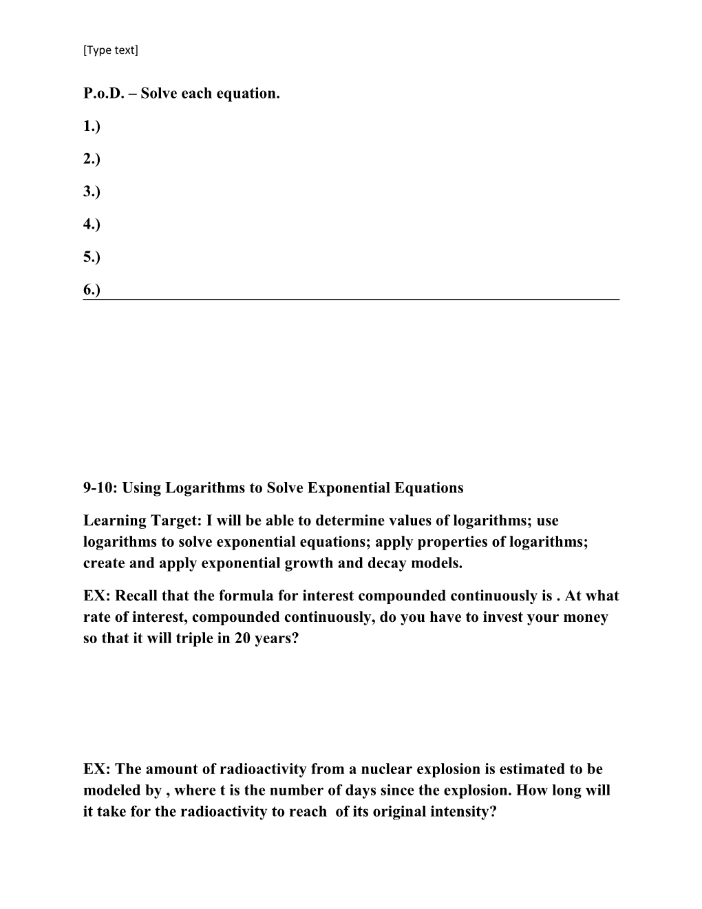 9-10: Using Logarithms to Solve Exponential Equations