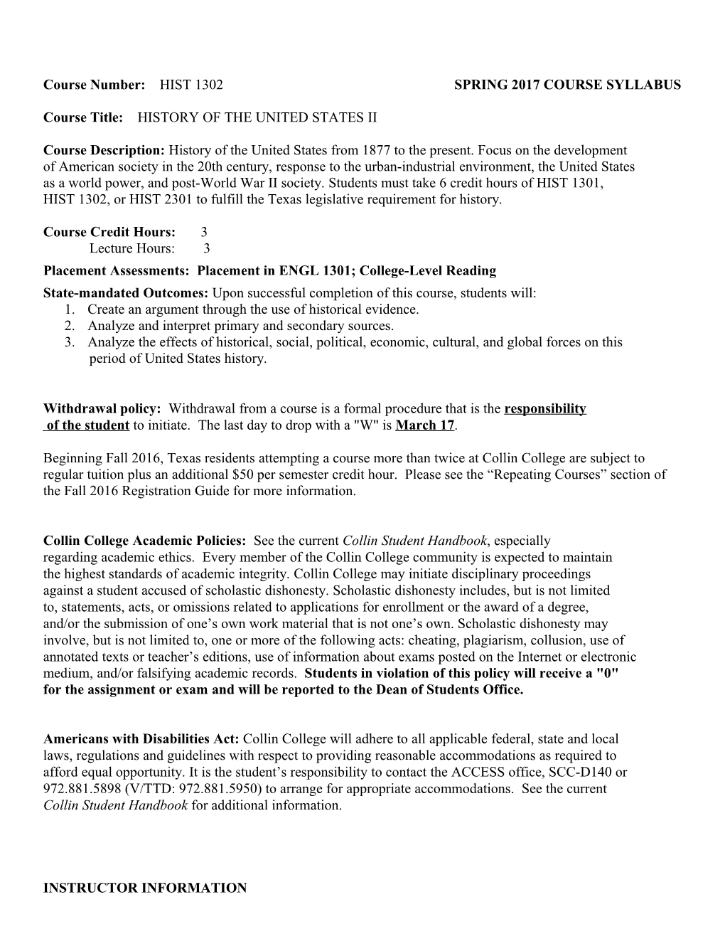 Course Number:HIST 1302 SPRING 2017 COURSE SYLLABUS