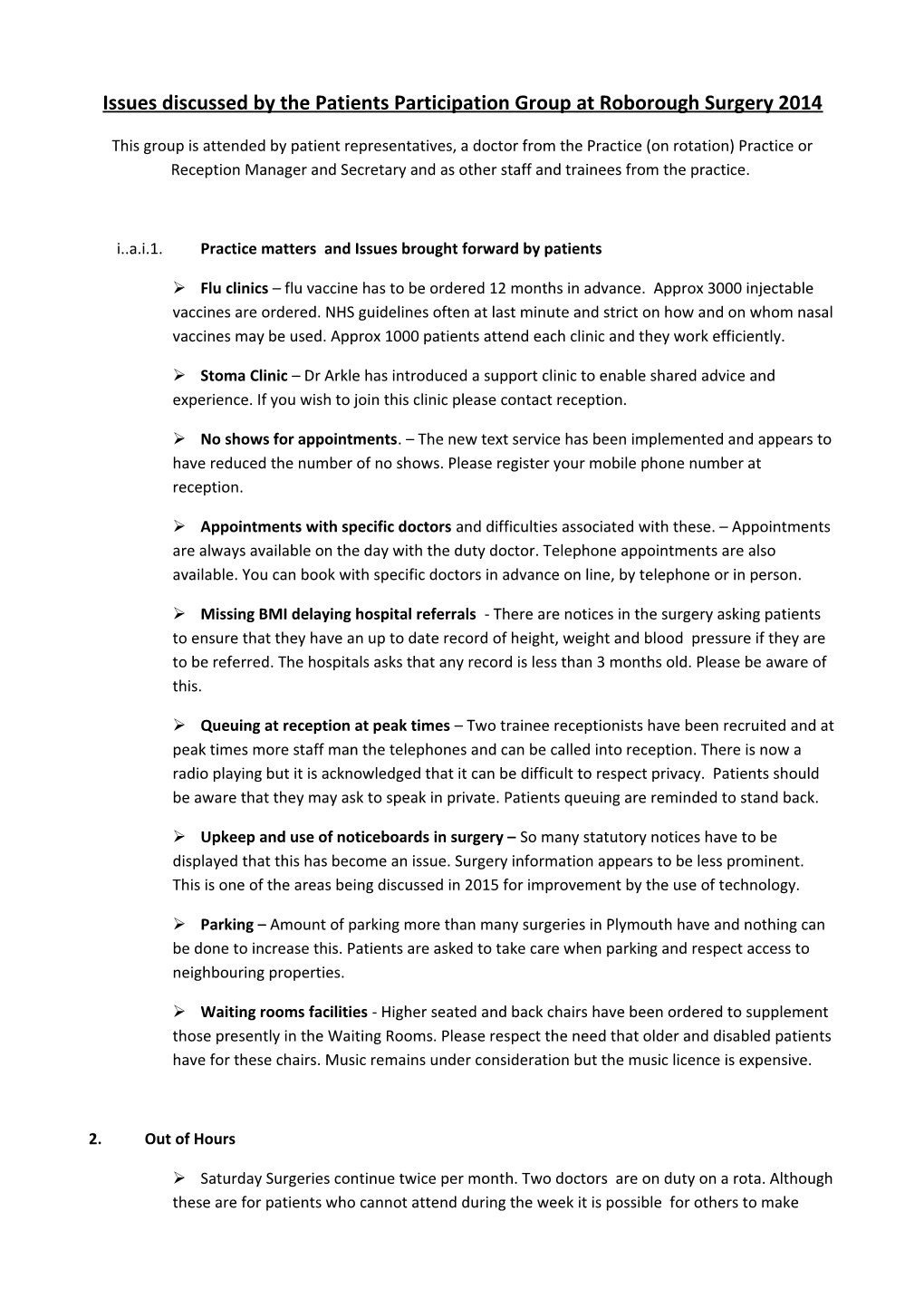 Issues Discussed by the Patients Participation Group at Roborough Surgery 2014